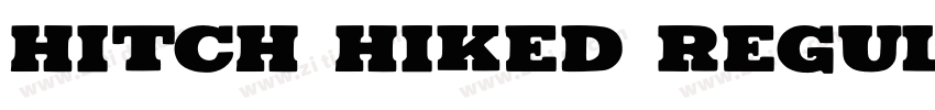 Hitch Hiked Regular字体转换